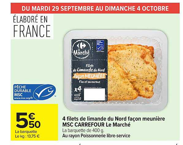 4 filets de limande du Nord façon meunière MSC CARREFOUR Le Marché