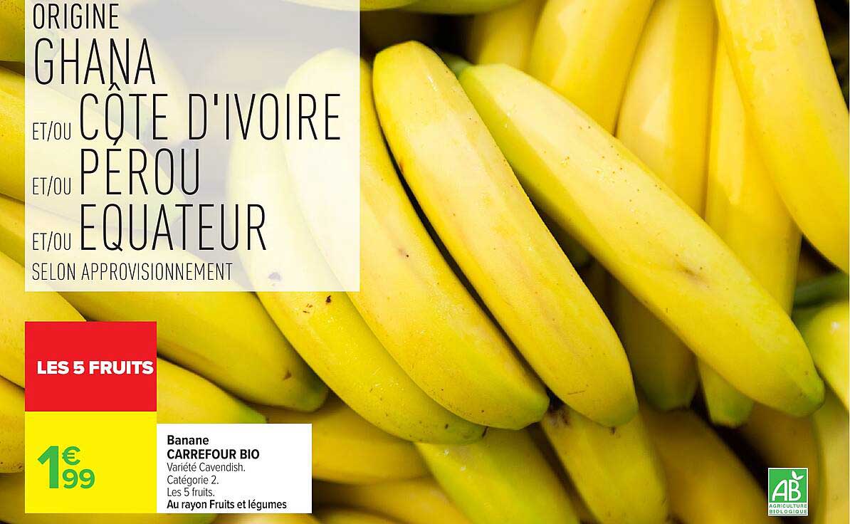 Banane CARREFOUR BIO
