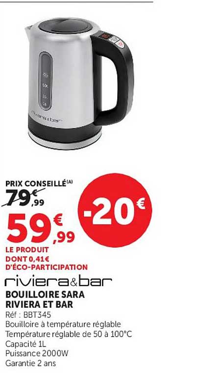 BOUILLOIRE SARA RIVIERA ET BAR