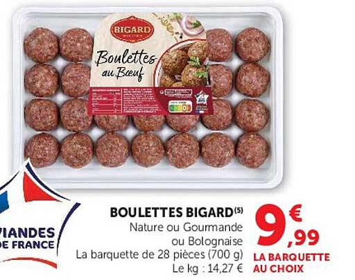 BOULETTES BIGARD Nature ou Gourmande ou Bolognaise