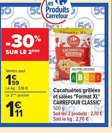 Cacahuètes grillées et salées "Format XL" CARREFOUR CLASSIC'
