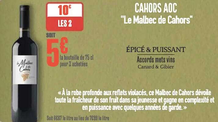 CAHORS AOC "Le Malbec de Cahors"