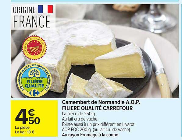 Camembert de Normandie A.O.P. FILIÈRE QUALITÉ CARREFOUR