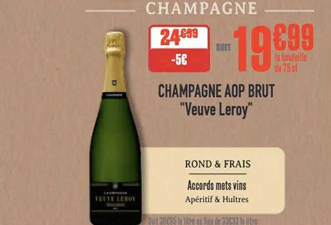 CHAMPAGNE AOP BRUT "Veuve Leroy"