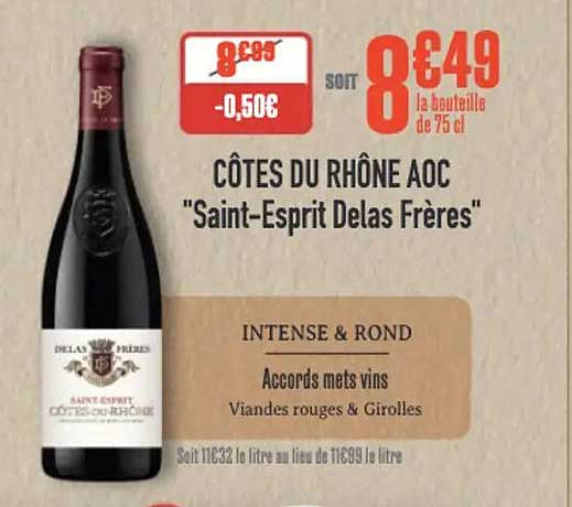 CÔTES DU RHÔNE AOC "Saint-Esprit Delas Frères"