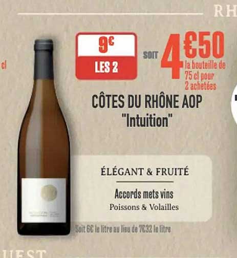 CÔTES DU RHÔNE AOP "Intuition"