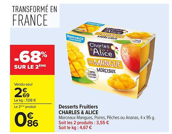 Desserts Fruitiers CHARLES & ALICE