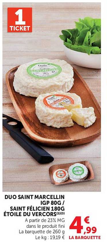 DUO SAINT MARCELLIN IGP 80G / SAINT FÉLICIEN 180G ÉTOILE DU VERCORS