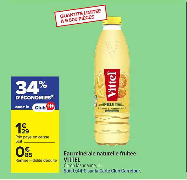 Eau minérale naturelle fruitée Vittel Citron Mandarine, 1 L. Soit 0,44 € sur la Carte Club Carrefour.
