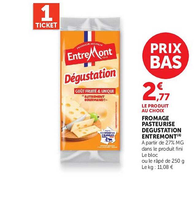 Fromage pasteurisé dégustation Entremont(4)