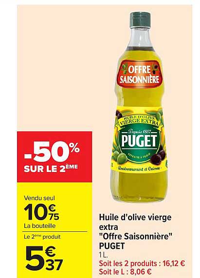 Huile d'olive vierge extra "Offre Saisonnière" PUGET