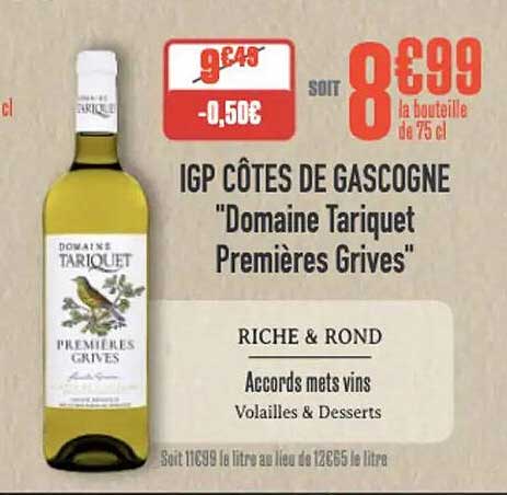 IGP CÔTES DE GASCOGNE "Domaine Tariquet Premières Grives"