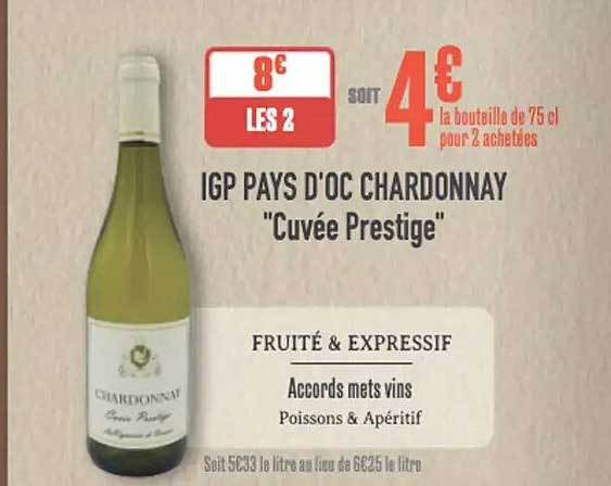 IGP PAYS D'OC CHARDONNAY "Cuvée Prestige"