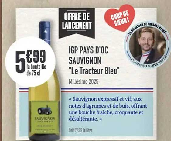 IGP PAYS D'OC SAUVIGNON "Le Tracteur Bleu" Millésime 2025
