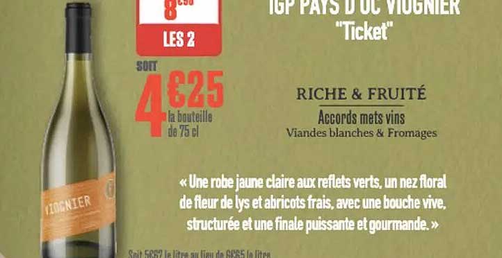 IGP PAYS D’OC VIOGNIER "Ticket"