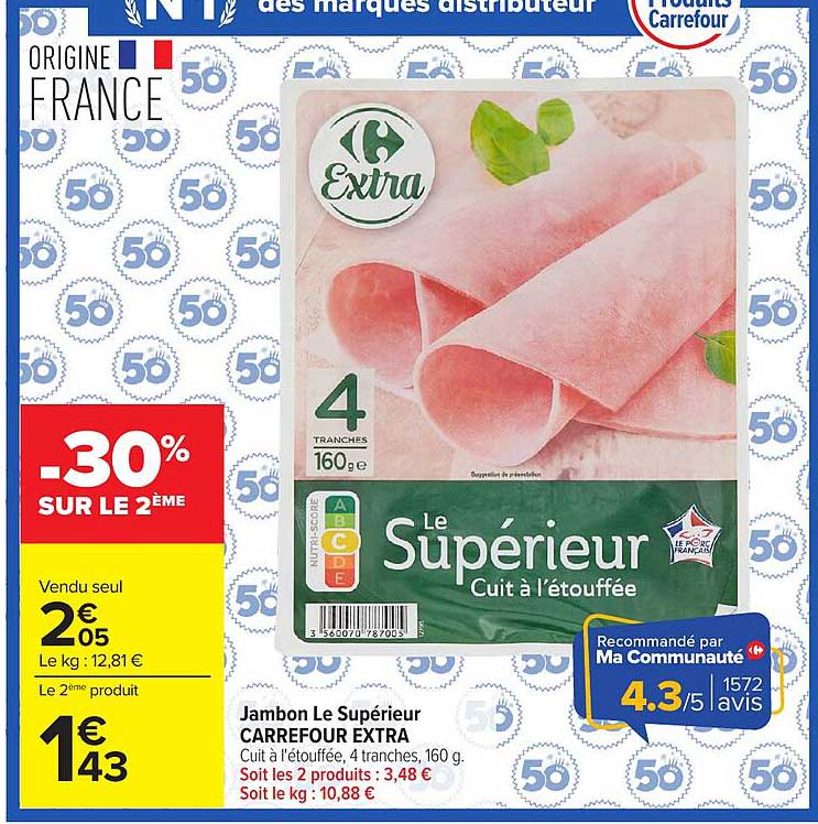Jambon Le Supérieur CARREFOUR EXTRA