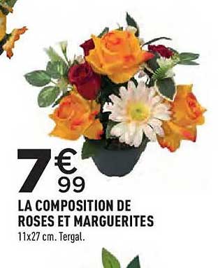 LA COMPOSITION DE ROSES ET MARGUERITES