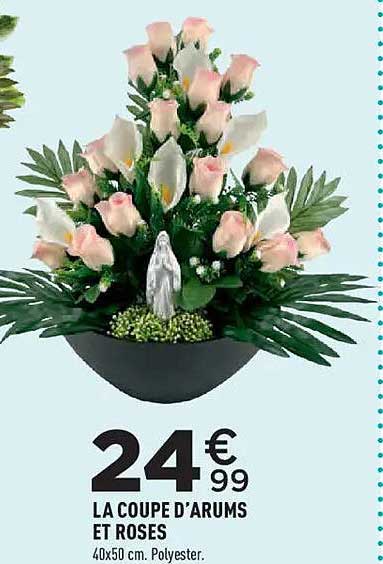 LA COUPE D’ARUMS ET ROSES
