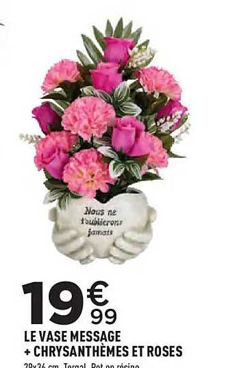 LE VASE MESSAGE + CHRYSANTHÈMES ET ROSES