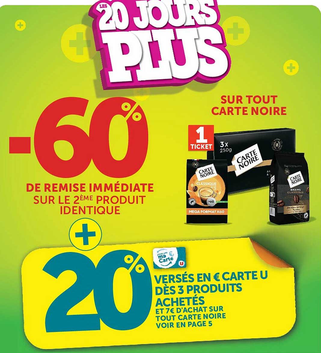 LES 20 JOURS PLUS SUR TOUT CARTE NOIRE