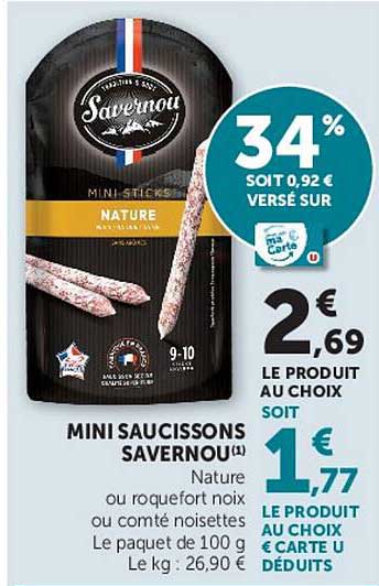 MINI SAUCISSONS SAVERNOU Nature ou roquefort noix ou comté noisettes