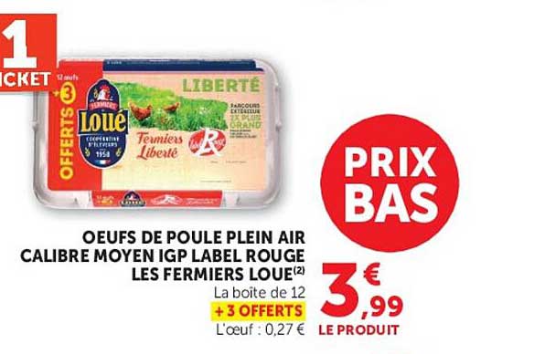 OEUFS DE POULE PLEIN AIR CALIBRE MOYEN IGP LABEL ROUGE LES FERMIERS LOUE