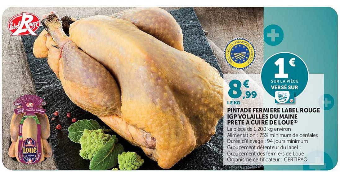 PINTADE FERMIERE LABEL ROUGE IGP VOLAILLES DU MAINE PRETE A CUIRE DE LOUE(2)