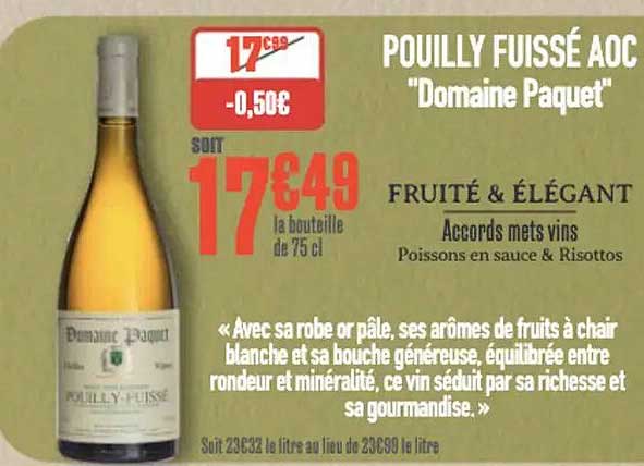 POUILLY FUSSÉ AOC "Domaine Paquet"