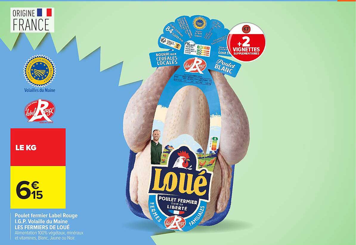 Poulet fermier Label Rouge I.G.P. Volaille du Maine LES FERMIERS DE LOUE