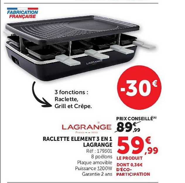 RACLETTE ELEMENT 3 EN 1 LAGRANGE