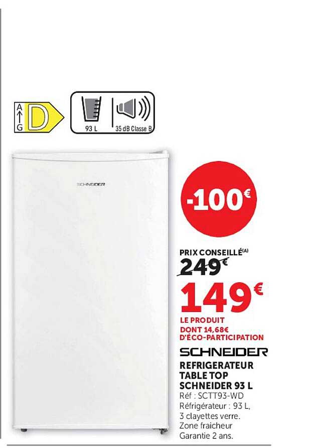 REFRIGERATEUR TABLE TOP SCHNEIDER 93 L