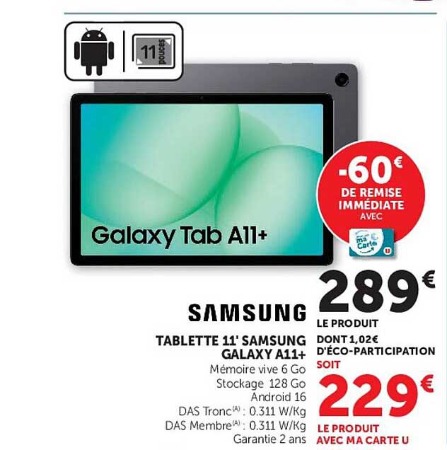 TABLETTE 11'' SAMSUNG GALAXY TAB A11+