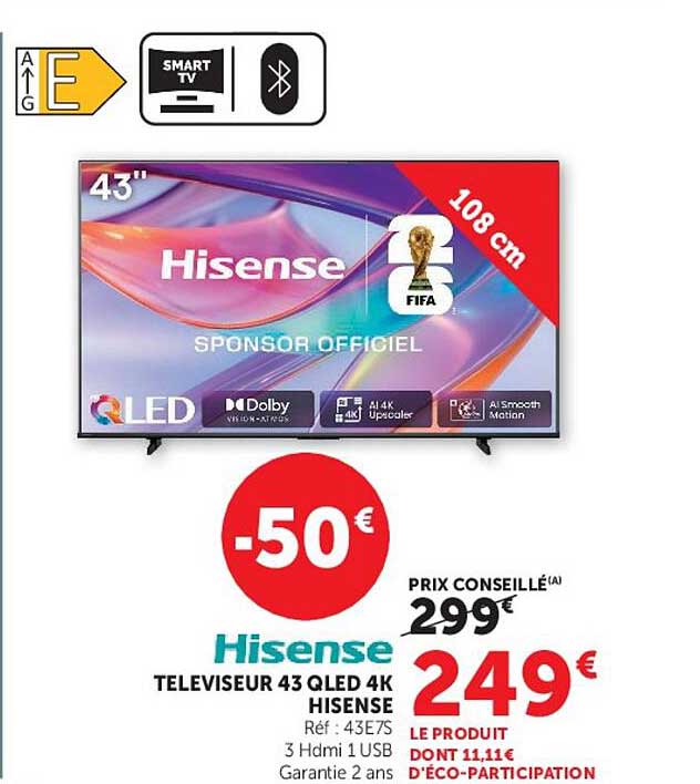 TELEVISEUR 43 QLED 4K HISENSE