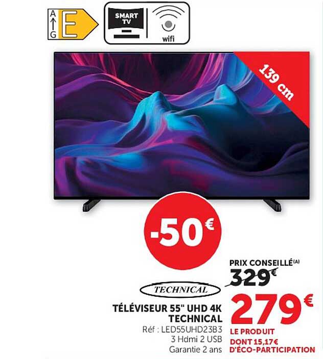 TÉLÉVISEUR 55'' UHD 4K TECHNICAL