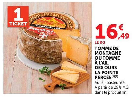 TOMME DE MONTAGNE OU TOMME À L’AIL DES OURS LA POINTE PERCÉE