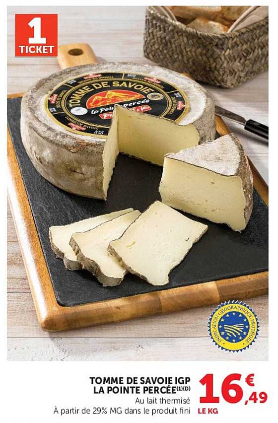 TOMME DE SAVOIE IGP LA POINTE PERCÉE(1LD)