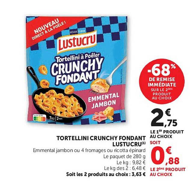 TORTELLINI CRUNCHY FONDANT LUSTUCRU