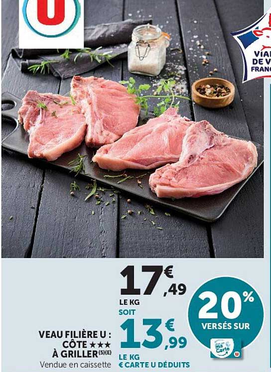 VEAU FILIÈRE U : CÔTE À GRILLER