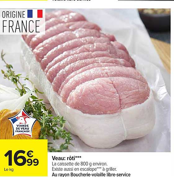 Veau: rôti***