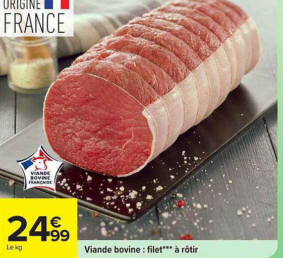 Viande bovine : filet** à rôtir