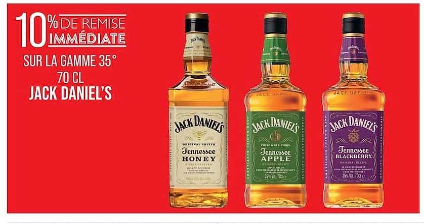 10% DE REMISE IMMÉDIATE SUR LA GAMME 35° 70 CL JACK DANIEL'S