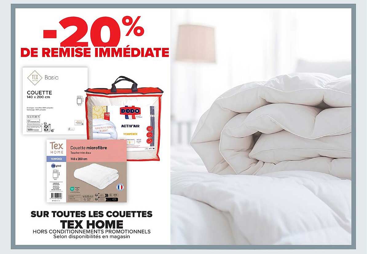 -20% DE REMISE IMMÉDIATE SUR TOUTES LES COUETTES TEX HOME