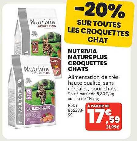 -20% SUR TOUTES LES CROQUETTES CHAT