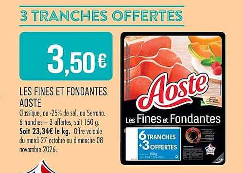 3 TRANCHES OFFERTES