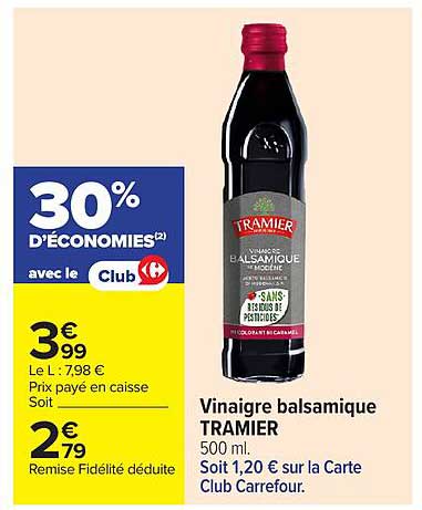 30% D'ÉCONOMIES(2) avec le Club Carrefour