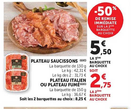 -50% DE REMISE IMMÉDIATE SUR LA 2ÈME BARQUETTE AU CHOIX