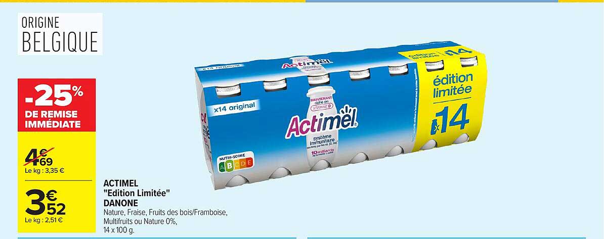 ACTIMEL "Edition Limitée" DANONE