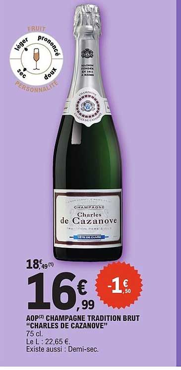 AOP² CHAMPAGNE TRADITION BRUT “CHARLES DE CAZANOVE”