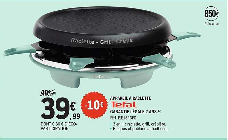 APPAREIL À RACLETTE Tefal