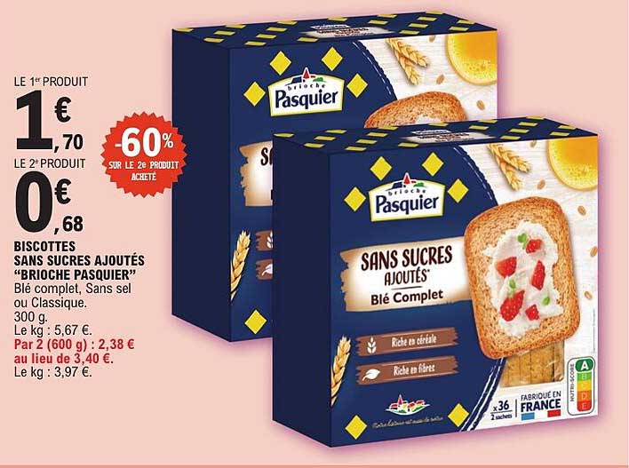 BISCOTTES SANS SUCRES AJOUTÉS "BRIOCHE PASQUIER"